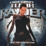 1. Various – Lara Croft Tomb Raider (Music From The Motion Picture)