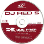 3. DJ Red 5 – Que Pasa Rocking Affair, CD, Single