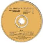 3. DJ Sakin & Friends – Protect Your Mind (Braveheart), CD, Single