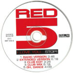 3. Red 5 – I Love You…Stop!, CD, Single
