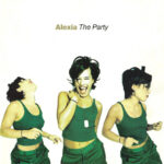 1. Alexia – The Party, CD, Album, 5099749160521