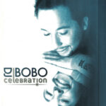 1. DJ BoBo – Celebration, CD, Album, 743219351425