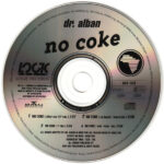 3. Dr. Alban – No Coke (The Twelve Inch Remixes), CD, Single