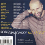 3. Robo Opatovský – Môj Život, CD, Album