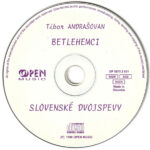 3. Tibor Andrašovan – Betlehemci Slovenské Dvojspevy, CD, Album