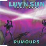 1. Luv’n Sun Feat. Yassi – Rumours, CD, Single