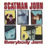 1. Scatman John – Everybody Jam!, CD, Album
