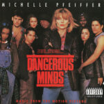 1. Various – Dangerous Minds (Music From The Motion Picture)