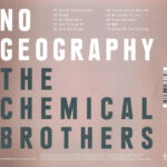 2. The Chemical Brothers – No Geography, CD, Album