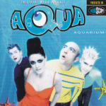 1. Aqua – Aquarium, CD, Album