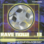 1. Various – Rave Now! 13