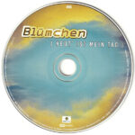 3. Blümchen – Heut’ Ist Mein Tag, CD, Single