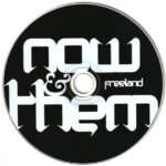 4. Freeland – Now & Them, CD, Album, Digipak