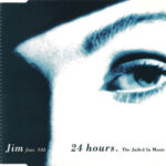 1. Jim Feat. Sai – 24 Hours (The Jailed In Music Mixes) (1994) CD Single