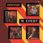 1. M Efekt – Svitanie