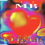 1. ṀṘ – To France (The Mixes), CD, Single