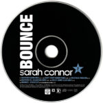 3. Sarah Connor – Bounce, CD, Single