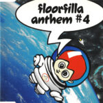 1. Floorfilla – Anthem #4, CD, Single