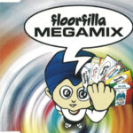 1. Floorfilla – Megamix, CD, Single