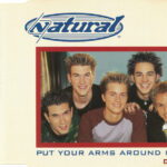 1. Natural – Put Your Arms Around Me, CD, Single, Alt