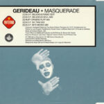 2. Gerideau – Masquerade, CD, Single