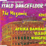 1. Various – Italo Dancefloor ’95 The Megamix, CD, Mixed