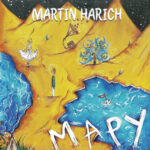 1. Martin Harich – Mapy, CD, Single