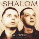 1. Shalom – Až Jednou (30th Anniversary Best Of, 2 x Vinyl, LP, Compilation, Remastered