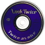 4. Look Twice – Twice As Nice, CD, Album