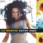 1. La Montse – Estoy Aqui, CD, Single