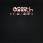2. Dash Berlin – #musicislife, CD, Album