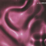 2. La Cream – Sound & Vision, CD, Album