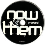 3. Freeland – Now & Them, CD, Album