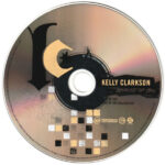 3. Kelly Clarkson – Because Of You, CD, Single