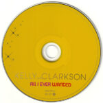 4. Kelly Clarkson – All I Ever Wanted, CD, Album, Discbox Slider