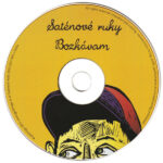 4. Saténové Ruky – Bozkávam, CD, Album, Digipak