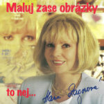 1. Hana Zagorová – Maluj Zase Obrázky, CD, Album, Reissue