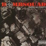 1. Bombsquad – BackyardDEPT., CD, Album