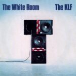 1. The KLF – The White Room, CD, Album (1991)