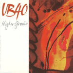 1. UB40 – Higher Ground, CD, Single