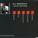 2. DJ Energy – I Just Can’t Get Enough, CD, Single