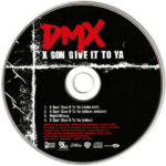 3. DMX – X Gon’ Give It To Ya, CD, Single