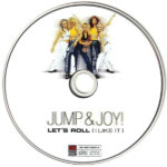 3. Jump & Joy! – Let’s Roll (I Like It), CD, Single