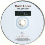 4. Mario Lopez – Hits 2000 – 2012 (Special Collectors Edition)