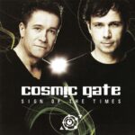 1. Cosmic Gate – Sign Of The Times