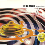 1. DJ Crack – Rhythm Take U Higher, CD, Single