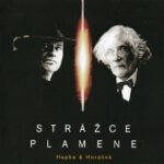 1. Hapka & Horáček – Strážce Plamene, CD, Album, Reissue