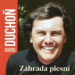 1. Karol Duchoň – Záhrada Piesní, CD, Compilation