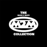 1. Made 2 Mate – The Collection, 2 x LP, Compilation, Remastered, Vinyl