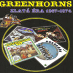 1. Greenhorns – Zlatá Éra 1967-1974